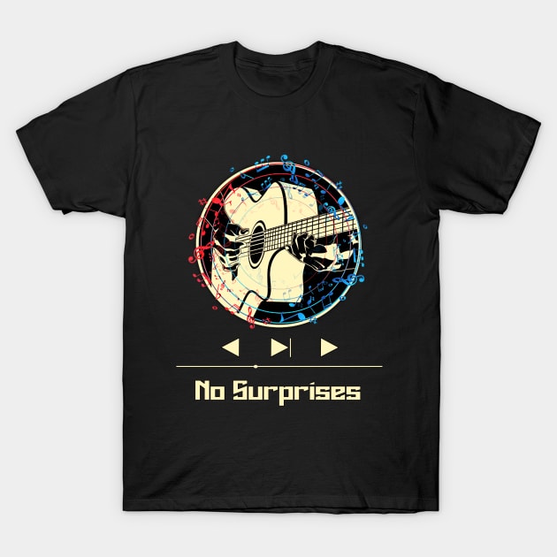 No Surprises on Guitar T-Shirt by nasib